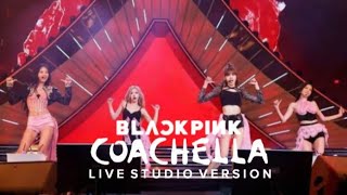 BLACKPINK  Kill This Love  COACHELLA 2023 Live Band Studio Version [upl. by Yvehc]