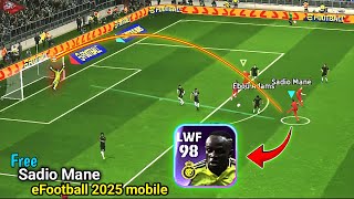 Free Sadio Mane🔥 Review efootball 2025 mobile [upl. by Earased200]