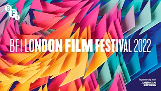 BFI London Film Festival 2022 trailer [upl. by Notsuoh]