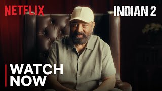 Indian 2  Watch Now  Kamal Haasan  Netflix India [upl. by Kerat607]