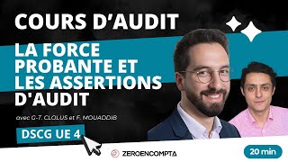 DSCG UE 4 AUDIT  La force probante et les assertions daudit [upl. by Towroy649]