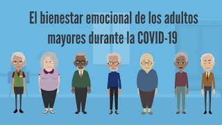 ¿Cómo podemos apoyar el bienestar emocional de los adultos mayores durante COVID19 [upl. by Edmon]