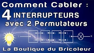 de A a Z  comment câbler 4 interrupteurs sans telerupteur avec deux permutateurs en serie [upl. by Edras]