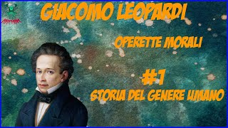 Infelicità e desiderio impossibile  Leopardi  Storia del genere umano  Analisi e riflessioni [upl. by Gehman]