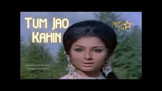 Tum Jao Kahin  full Video song Mere Hamdam Mere Dost Lata MangeshkarSharmila Tagore tumjaokahin [upl. by Leirrad666]