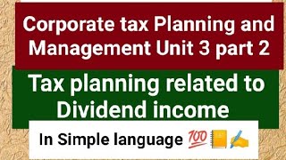 Tax planning related to Dividend Income ndcommerceclasses3809 [upl. by Lia]