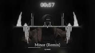 DJ ANAS amp Miyage  Minor  Remix   ريمكس الأغنية الروسية الشهيرة [upl. by Ajssatsan]