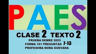 CLASE 2 TEXTO 2 PRUEBA DEMRE 2023 PAES COMPETENCIA LECTORA LENGUAJE [upl. by Annalla]