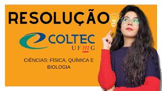 Resolução CIÊNCIAS COLTEC 2024 Física Química e Biologia [upl. by Graff]