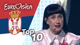 Top 10 ESC Songs Ever Serbia  Best Serbian Eurovision Songs [upl. by Purdy875]