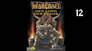 World of Warcraft  Lord der Clans  Kapitel 12 [upl. by Hamaso]