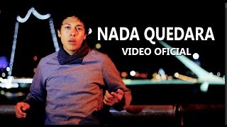 Los Villacorta  Nada Quedará Video Oficial  Primicia [upl. by Phail]