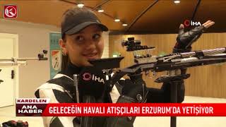 Kardelen TV I GELECEĞİN HAVALI ATIŞÇILARI ERZURUM’DA YETİŞİYOR [upl. by Vaughan]