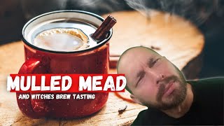 How To Make Mulled Mead And Witches Brew Tasting [upl. by Emixam]