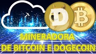 Mineradora de Bitcoin e Dogecoin com Prova de Pagamento em 2 dias sem investir nada [upl. by Dickens129]