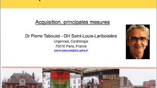 2a ECG Technique de lecture 1 Acquisition et principales mesures Dr Taboulet [upl. by Machute]