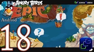 ANGRY BIRDS Epic Android Walkthrough  Part 18  Bamboo Forest [upl. by Lagasse]