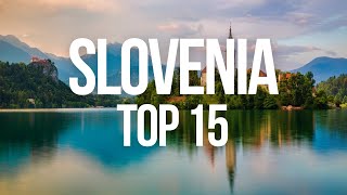 Top 15 Places To See In Slovenia  Ultimate Travel Guide [upl. by Hernandez]