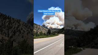 How Close is the Forrest Fire to the River House shorts [upl. by Vierno]