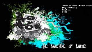 Mirco De Govia  Voller Sterne Super8 Remix TheMachineOfMusic [upl. by Sivaj606]