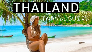 THAILAND Travelguide  Alles für Deine REISE  URLAUB in Thailand Alle Infos für backpacking Reise [upl. by Sorcha]