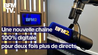 Lancement de BFM2 la nouvelle chaîne info 100 digitale pour suivre toutes les actualités [upl. by Birdie]