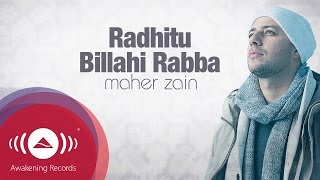 Maher Zain  Radhitu Billahi Rabba English Version  Official Lyrics [upl. by Hachmann664]