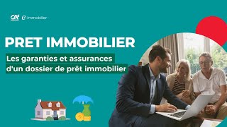 Les garanties et assurances dun dossier de prêt immobilier  Crédit Agricole eimmobilier [upl. by Francine]