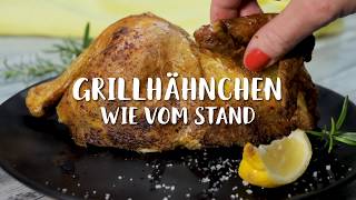 Grillhähnchen  wie vom Stand [upl. by Lundberg937]