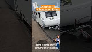 Atención a las ordenanzas municipales sobre remolques [upl. by Engleman179]