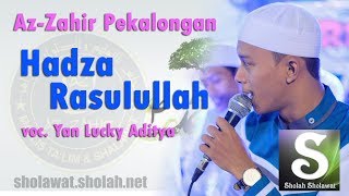 Lirik AzZahir  Hadza Rasulullah Terbaru Vocal Yan Lucky [upl. by Geldens]