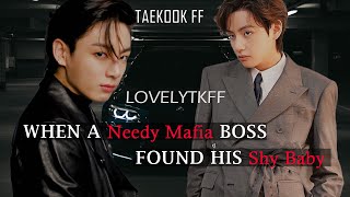 when a needy mafia boss found his shy baby taekook story part 110 taekookff vkookff taekook [upl. by Emirej343]