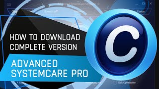 How to Download amp Install Advanced SystemCare Pro  Latest Version Advanced SystemCare Pro 2024 [upl. by Jeremias]