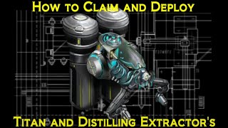 Warframe  How to Claim and Deploy Extractors [upl. by Cressler]