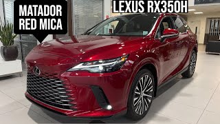 NEW LEXUS RX350H HYBRID LUXURY IN MATADOR RED MICA WITH BLACK INTERIOR 4K [upl. by Aelat]