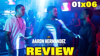 AMERICAN SPORTS STORY AARON HERNANDEZ Episode 6 Spoiler Review [upl. by Uhsoj]