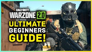 Call Of Duty Warzone 2  Ultimate Beginners Guide amp Tips [upl. by Jarvey882]