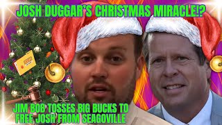 Josh Duggars Christmas MIRACLE Jim Bob Duggar Throws BIG MONEY to Free JOSH with New Filing [upl. by Andrej760]