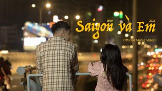 Its Huy  Sài Gòn và Em 20192023  Official Music Video  Prod by CoZi [upl. by Eiwoh336]