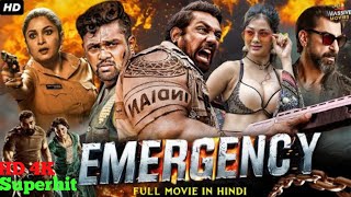 New South Movie  South Movie Dubbed In Hindi  New Released Superhit Movie  Emergency Hd 4k [upl. by Schaper936]