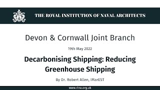 Decarbonising Shipping Reducing Greenhouse Shipping [upl. by Pirozzo]