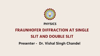 Physics  Fraunhofer diffraction at Single Slit and Double Slit [upl. by Myrlene]