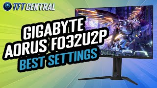 Best Settings Guide for the Gigabyte AORUS FO32U2P [upl. by Anpas]