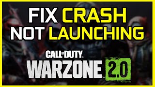 How to FIX Warzone 2 Not LaunchingWorking On PC  Fix Crashing amp Freezing on PC [upl. by Perrins]