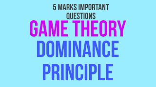 Dominance principleGame theory2024 annual examination5 marks important questions [upl. by Granoff]