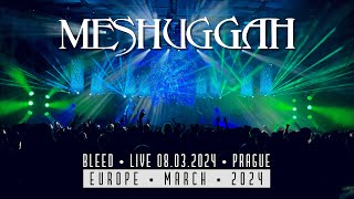 Meshuggah  Bleed Live 08032024 Prague [upl. by Feilak]