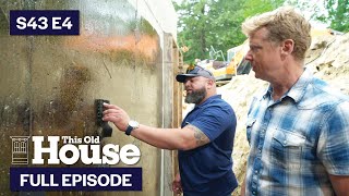 This Old House  Solid Foundation S43 E4 FULL EPISODE [upl. by Notsej748]