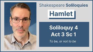 Hamlet Soliloquy Analysis 4 To be or not to be Act 3 Sc 1 [upl. by Neri]