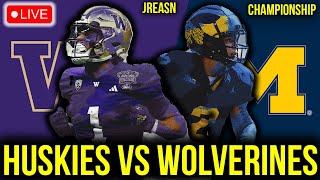 WASHINGTON HUSKIES VS MICHIGAN WOLVERINES LIVE STREAM NATIONAL CHAMPIONSHIP REACTION PLAY BY PLAY [upl. by Ahsinwad]