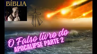 O Falso livro do Apocalipse parte 2  Aula 22 [upl. by Hamford411]